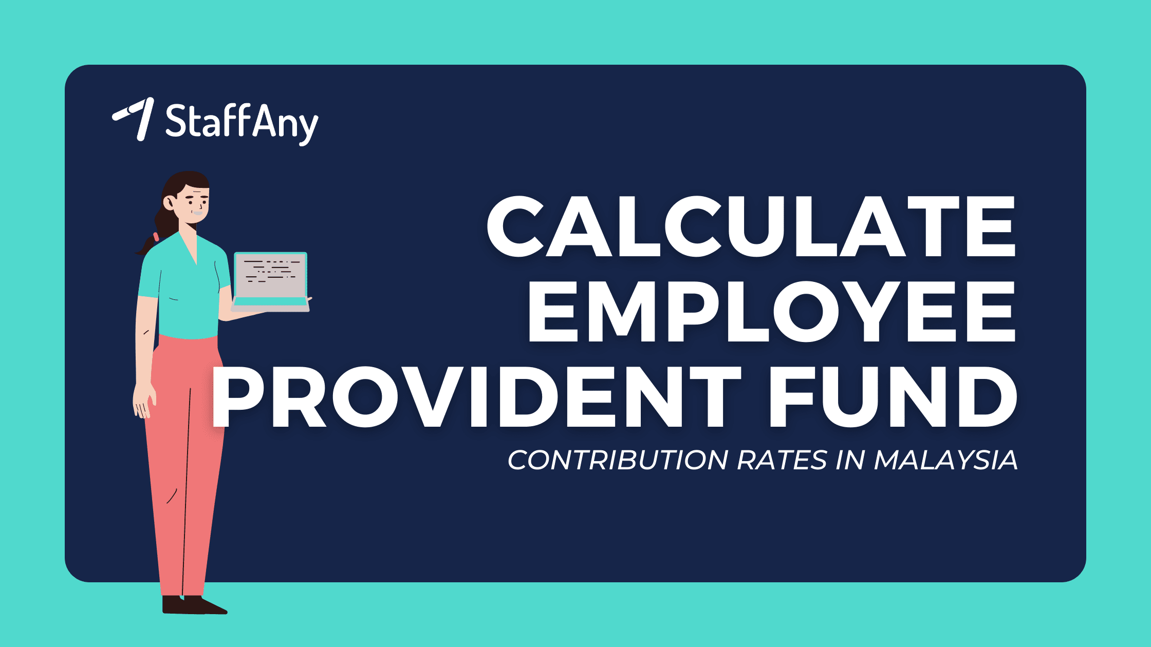 How to Calculate Employee Provident Fund StaffAny