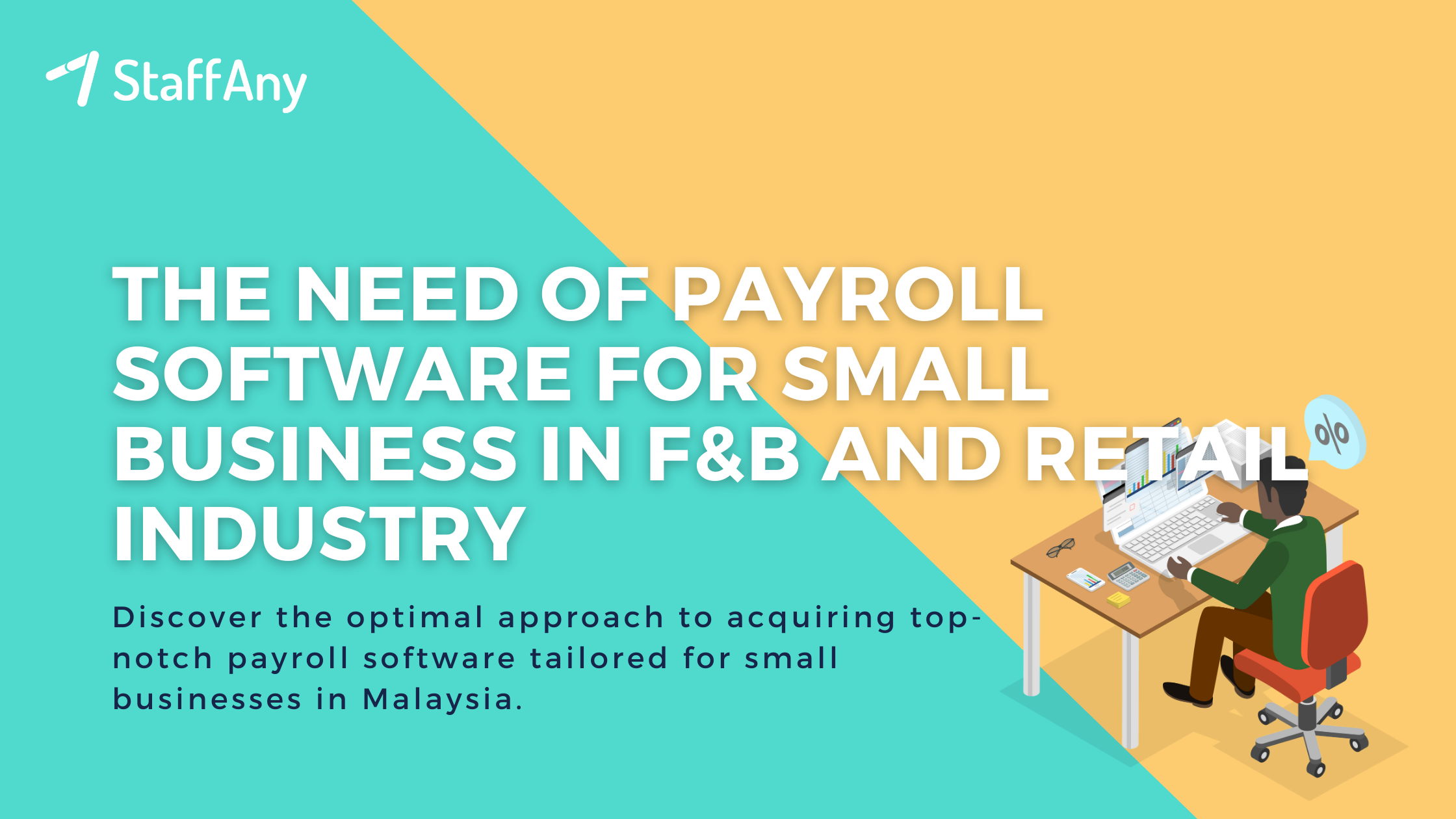 The Need of Payroll Software for Small Business in F&B and Retail Industry